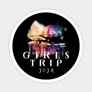 Girls Trip 2024 Magnet